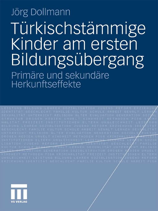 Title details for Türkischstämmige Kinder am ersten Bildungsübergang by Jörg Dollmann - Available